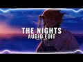 The Nights - Avicii Audio Edit