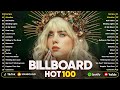 Billboard Hot 100 💞 Miley Cyrus, Dua Lipa, Adele, Rema, Shawn Mendes, Justin Bieber, Sia, Charlie