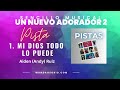 Mi Dios Todo Lo Puede Pista Musical | Aiden Andy Ruiz | Del Album Un Nuevo Adorador 2