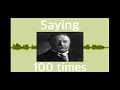 Saying “William Howard Taft” 100 Times!