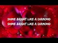 diamonds #diamonds #rihanna #rihannasongs #diamondsrihannalyrics #diamondssong #songslyrics