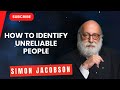 How to identify unreliable people. Must listen. - Rabbi Simon Jacobson