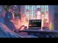Get in the Zone with Relaxing Lofi Vibes - Chill Lofi Music Increase ThePulse For Stud & Work 🌈🎧