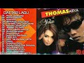 THOMAS ARYA - YELSE  _ Full Album  Kumpulan 20 Lagu Terbaik 2021💗 NO IKLAN