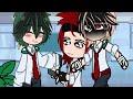 Gacha MHA/BNHA BakuDeku compilation #38 || meme || AU || GC ||