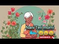 Nani Teri Morni | 🦚New Song | Dj Remix