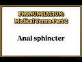 Part 2: Medical Terms Pronunciation