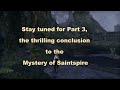The Mystery of Saintspire, Part 2