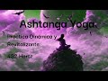 Ashtanga Yoga |Práctica Dinámica y Revitalizante | Música Poderosa