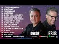 Musica Cristiana Jesús Adrián, Oscar Medina ✝️ Major De Musica Cristiana Entre Sus Grandes Éxitos🎈