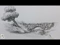 How to draw Stone Bridge in a Scenery Art with Pencil || Pencil Art