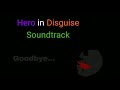 Hero in Disguise Official soundtrack