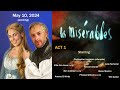 Les Misérables Acte 1 - Sondheim Theatre - May 10, 2024 (Evening)