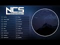 Top 30 NoCopyrightSounds | Best of NCS | 2H NoCopyrightSounds | NCS : The Best of all time