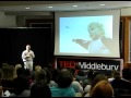 TEDxMiddlebury - Ernie Parizeau - Fortune Favors the Bold