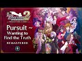 Pursuit ~ Wanting to Find the Truth: Remaster ► Ace Attorney Investigations 2: Prosecutor's Gambit