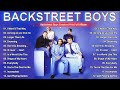 Backstreet Boys Playlist | Backstreet Boys Greatest Hits Full Album - The Best Of Backstreet Boys