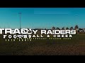 TRACY RAIDERS FOOTBALL 2023 (Promo Video) Dir 3xE Studios
