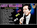 Andy Williams Greatest Hits Full Album 💖 Best Songs Of Andy Williams 2024