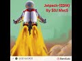 Jetpack-(EDM) By $DJ Mac$🔥🎵