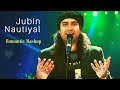 Jubin Nautiyal Mashup 2022 | Romantic Song Mashup Jubin Nautiyal | Bollywood Mashup Non-Stop Hits