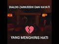 FULL | DIALOG ZAINUDDIN DAN HAYATI YANG MENGHIRIS HATI #TKVDW