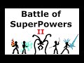 BATTLE OF SUPERPOWERS 2
