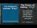 The Power of Asking Why   Identify Your Unique Motivation   Audiobook
