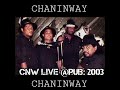 CHANINWAY BAND LIVE 01 ( RONALD JORKAN FT. ALI JEREMIA) 2003