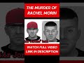 The Tragic Case of Rachel Morin Unveiling a Nationwide Manhunt for Justice