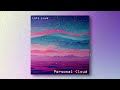 Personal Cloud - Lofi Love [Lofi, Chill, Ambient music]