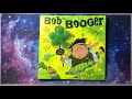 Bob The Booger Fairy by Robert S. Nott
