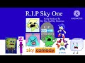 R.I.P Sky One 1982-2021