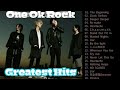 ONE OK ROCK Full Album acoustic || Greatest Hits Song.