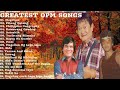 Greatest OPM Songs Collection: Yoyoy Villame & Fred Panopio
