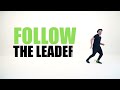 Follow The Leader Dance