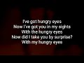Eric Carmen - Hungry Eyes (Lyrics)