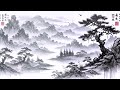 《Guzheng Traditional Music》山水的静默 - Silent Landscape 🌸 Relaxing Melodies