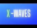 X-Waves