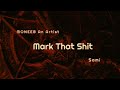 Mark That Shit - (Official Audio Visualizer) - MONEEB An Artist & Sami  - Album : 