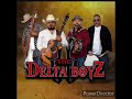 The Delta Boyz mix dj Chuy210