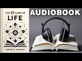The 23 Laws of Life: MASTER These UNIVERSAL LAWS That GOVERN YOUR LIFE DAILY (Audiobook)