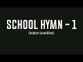 School Hymn - 1 (The Great Strategy Soundfont) Sample