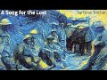 A Song for the Lost - Sad, Ethereal Music Inspired by A Silver Mt Zion & Godspeed! by Ross Trottier