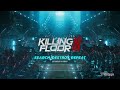 Killing Floor 3 Official Soundtrack - Search, Destroy, Repeat