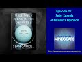 Mindscape 211 | Solo: Secrets of Einstein's Equation
