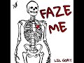 Lil Goat - Faze Me (Official Audio) Prod. Ryini Beats