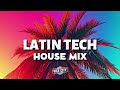 Latin Tech House Mix (Guest Mix by T-Sanz) | 2023 December