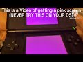 DO NOT TRY THIS ON YOUR DS