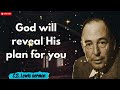God will reveal His plan for you - C.S. Lewis sermon
